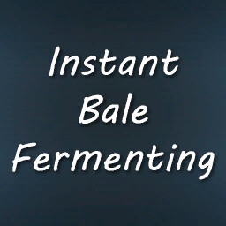 Instant Bale Fermenting