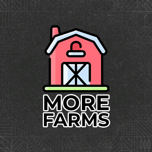 More Farms