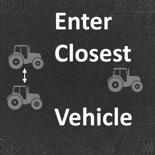 Enter Closest Vehicle