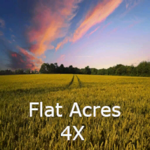 Flat Acres 4X