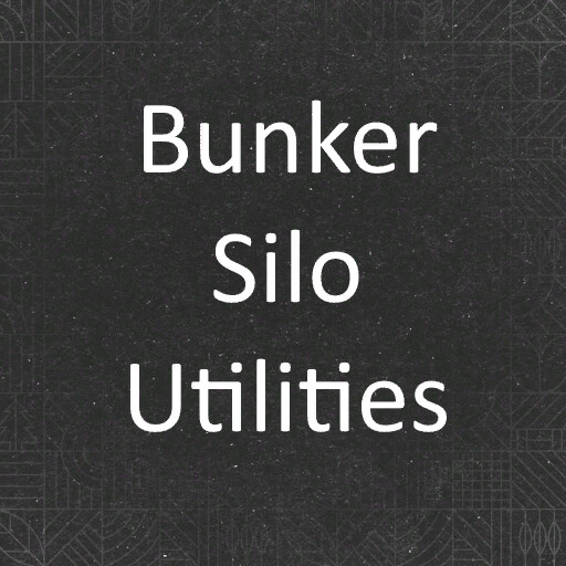 Bunker Silo Utilities