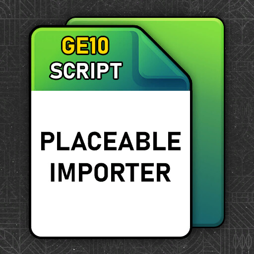 GE10 Script - Placeable Importer (Prefab*)