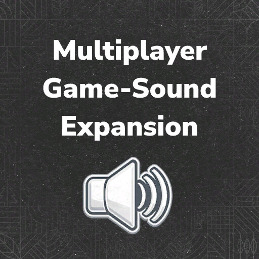 Multiplayer Game Sound Expansion