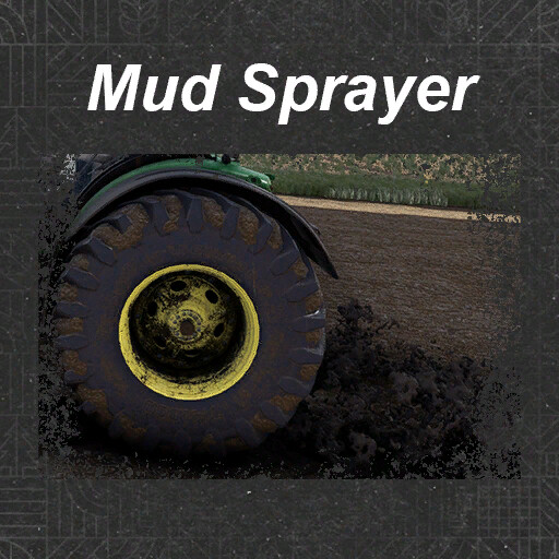 Mud Sprayer