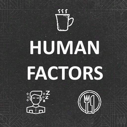 Human Factors