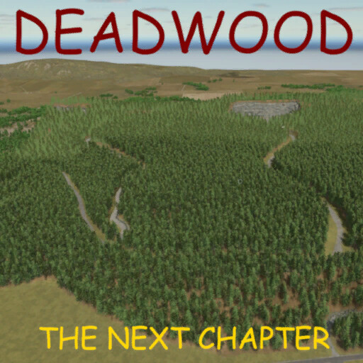 Deadwood The Next Chapter