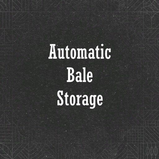Automatic Bale Storage