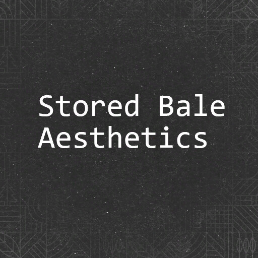 Stored Bale Aesthetics