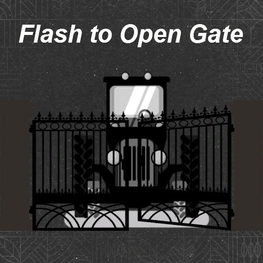Flash Gate Opener