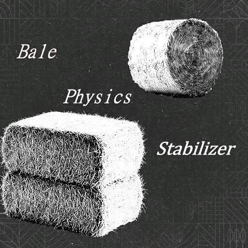 Bale Physics Stabilizer