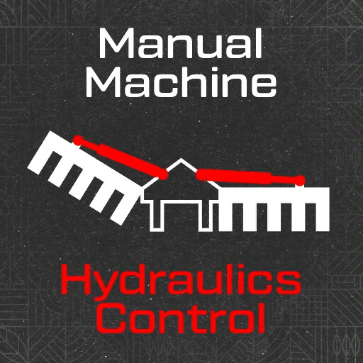 Manual Machine Hydraulics Control
